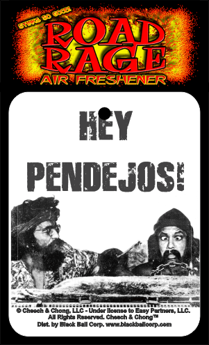 Cheech & Chong - Hey Pendejos! Road Rage® Air Freshener image