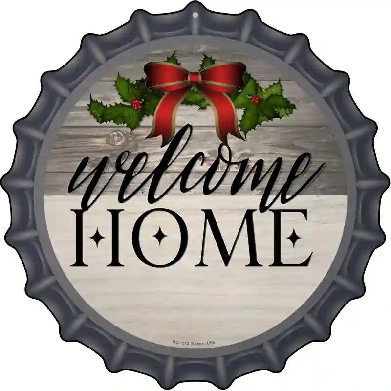 Welcome Home Ribbon Novelty Metal Bottle Cap Sign