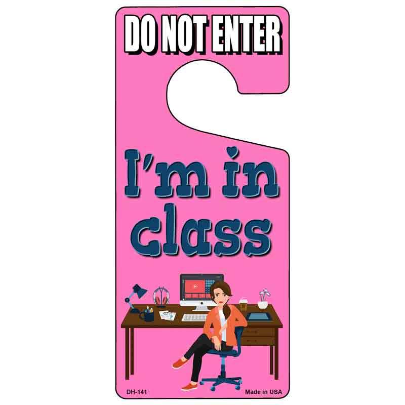 Im In Class Pink Novelty Metal Door Hanger DH-141 image