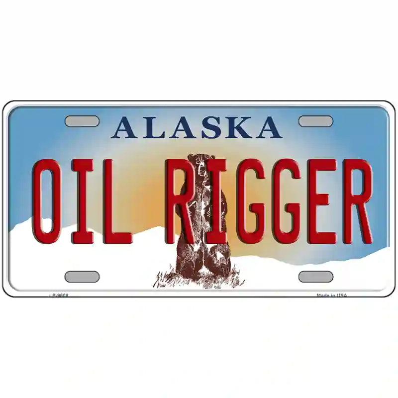 Oil Rigger Alaska State Novelty Metal License Plate image