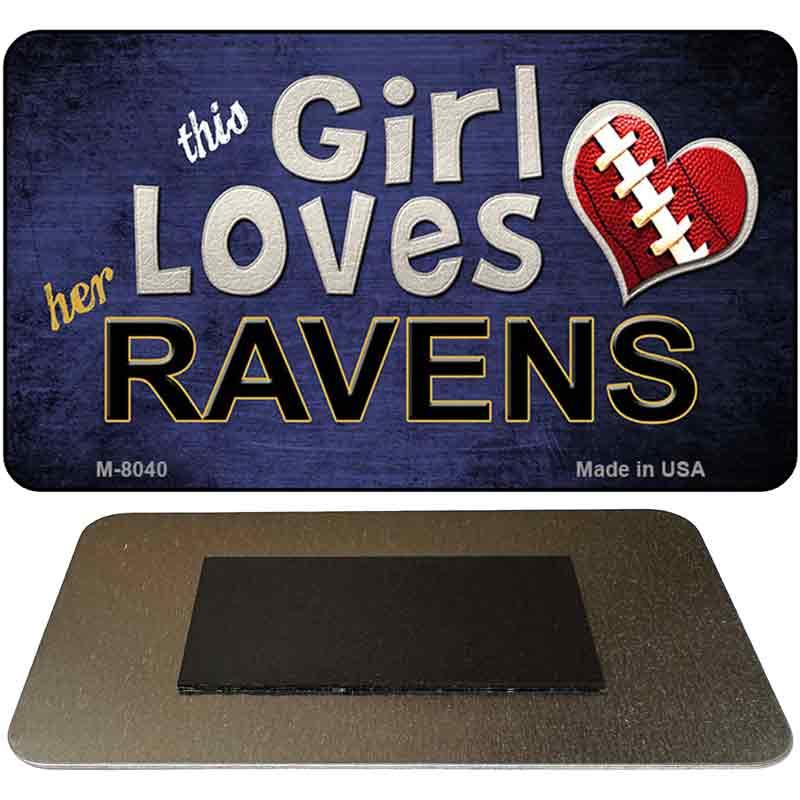 This Girl Loves Her Ravens Novelty Metal Magnet M-8040 image