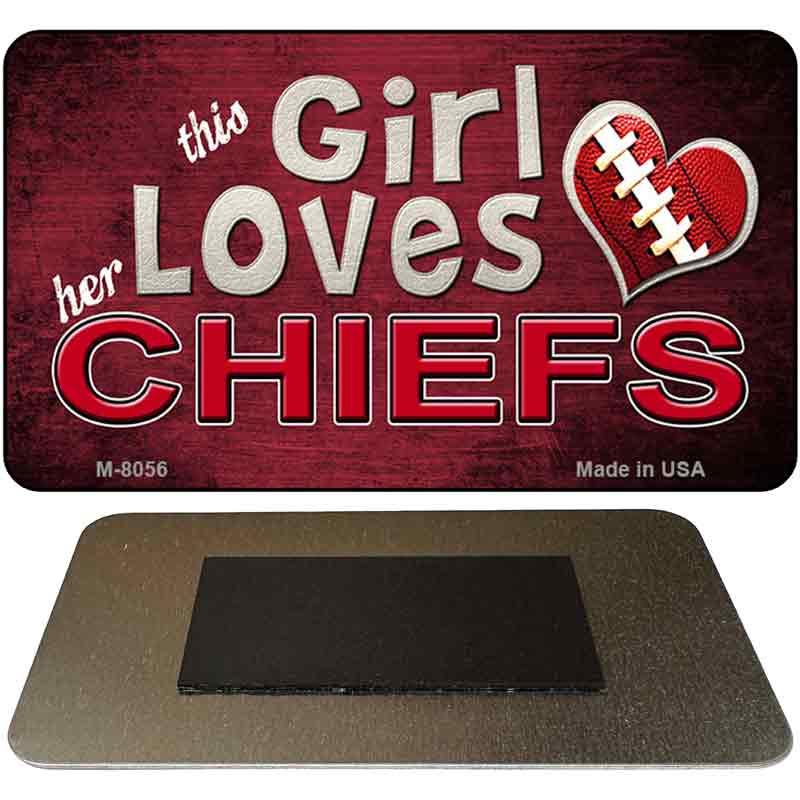 This Girl Loves Her Chiefs Novelty Metal Magnet M-8056 image