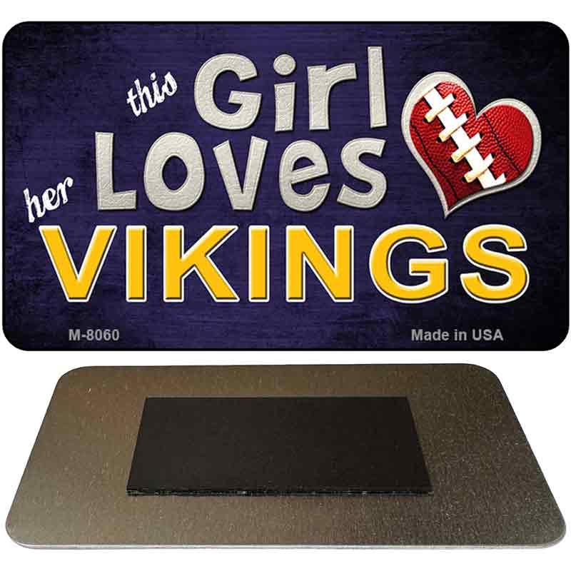 This Girl Loves Her Vikings Novelty Metal Magnet M-8060 image