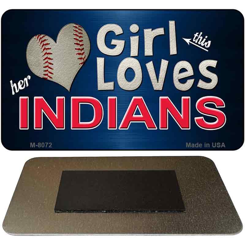 This Girl Loves Her Indians Novelty Metal Magnet M-8072 image