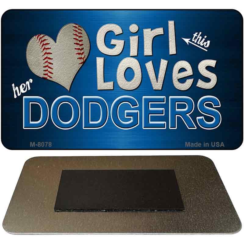 This Girl Loves Her Dodgers Novelty Metal Magnet M-8078 image