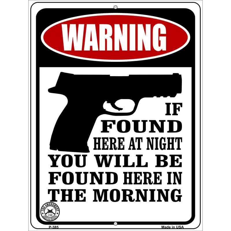 If Found Here Metal Novelty Parking Sign image