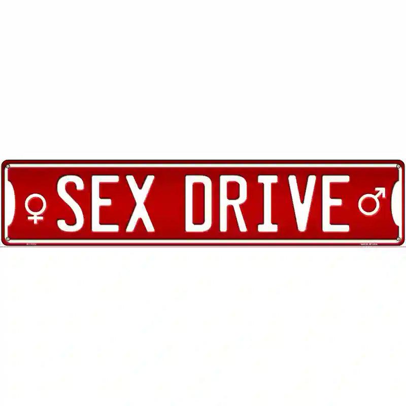Sex Drive Novelty Metal Street Sign image
