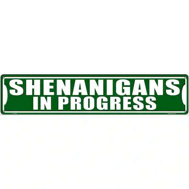 Shenanigans In Progress Novelty Metal Street Sign image