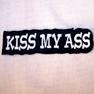 KISS MY ASS EMBROIDERED BIKER PATCH