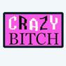 CRAZY BITCH EMBROIDERED BIKER STYLE PATCH image