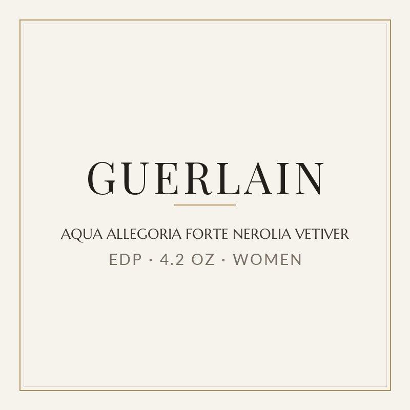 AQUA ALLEGORIA FORTE NEROLIA VETIVER - Guerlain - EAU DE PARFUM SPRAY 4.2 oz Women image
