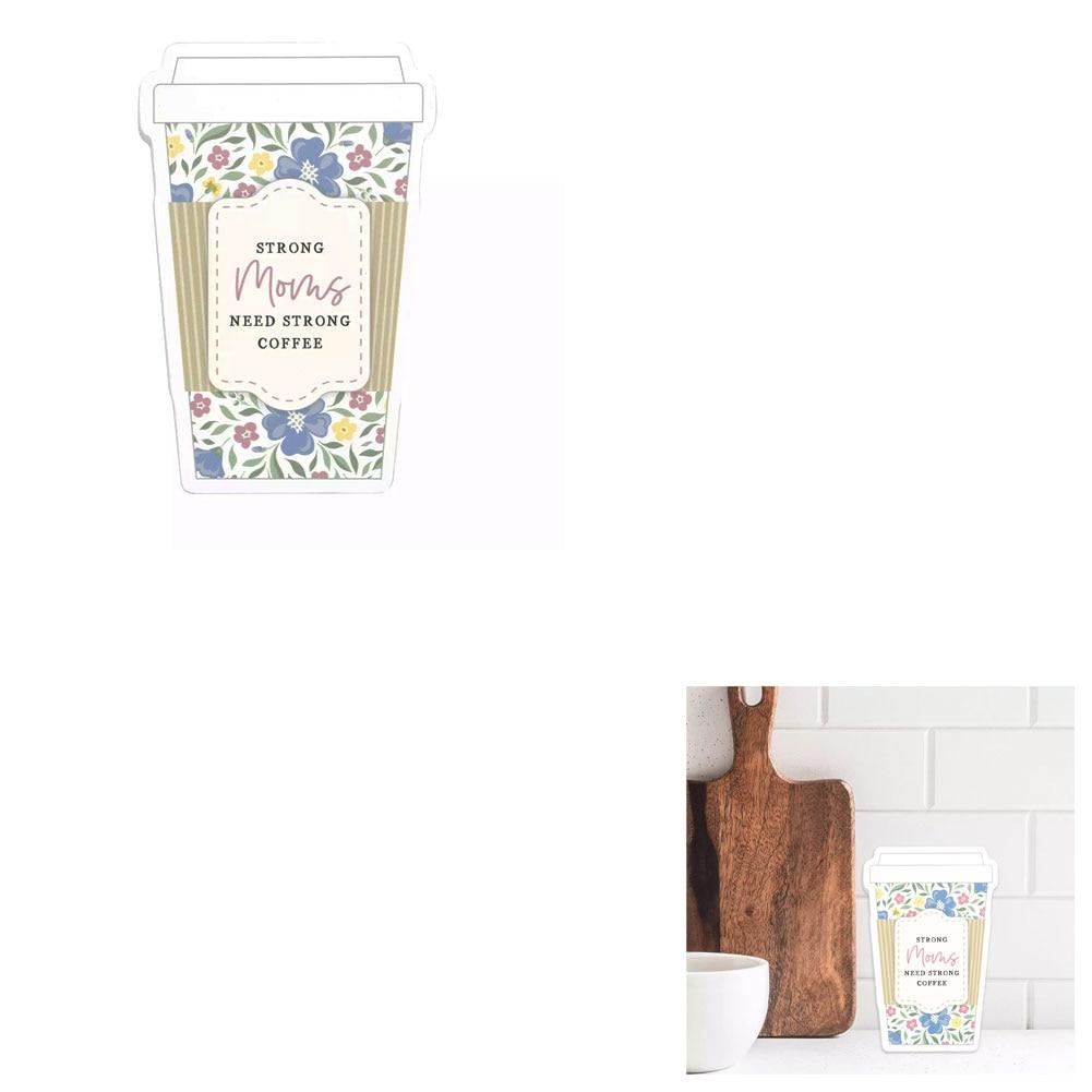 Belle Maison Strong Moms To Go Coffee Shape Tabletop Decor MDF 4"x1"x6"H PP $6.99