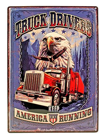 Patriotic Mack Truck Drivers Keep America Running Tin Metal Sign image