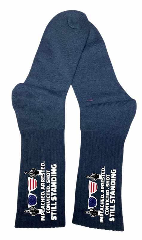 "Impeached, Arrested, Convicted, Shot Still Standing" Black Socks image