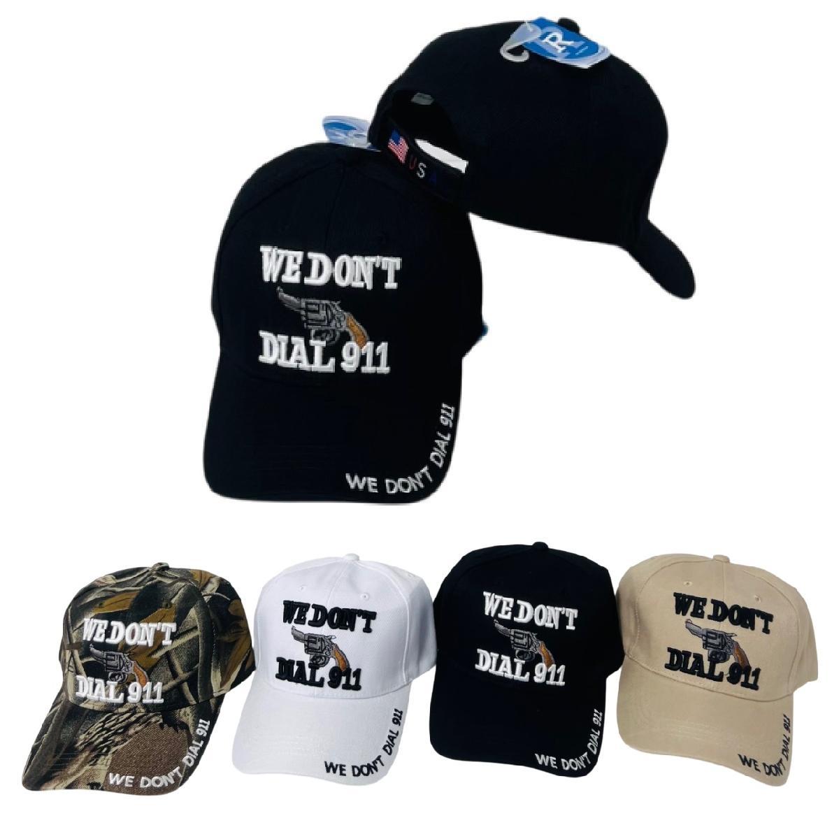 WE DON'T DIAL 911 Hat image