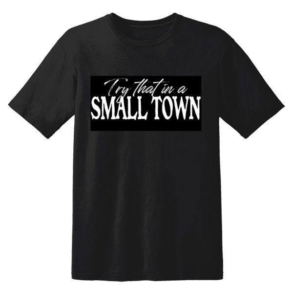 12 Wholesale "try That In A Small Town" Black T-Shirts image
