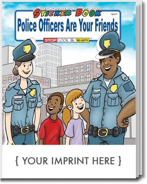 Police Officers Are Your Friends Sticker Book with Custom Imprint