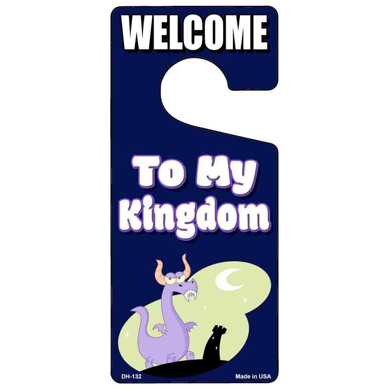 To My Kingdom Novelty Metal Door Hanger DH-132 image