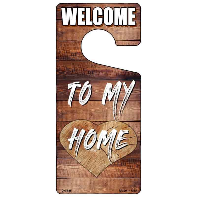 To My Home Novelty Metal Door Hanger DH-185 image