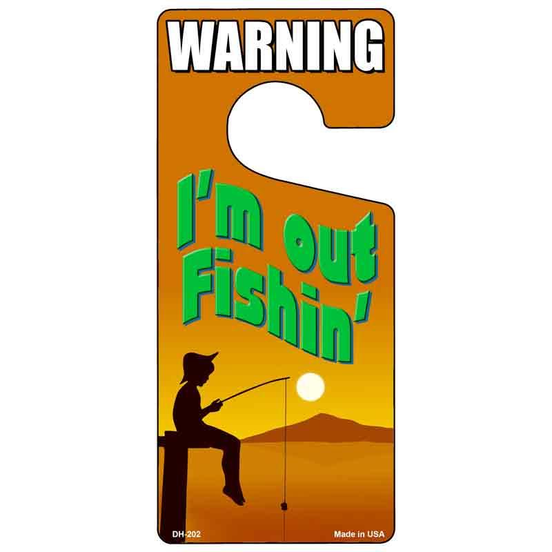 Im Out Fishin Orange Novelty Metal Door Hanger DH-202 image