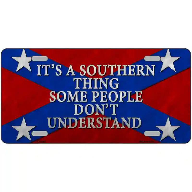 Its A Southern Thing Metal Novelty License Plate image