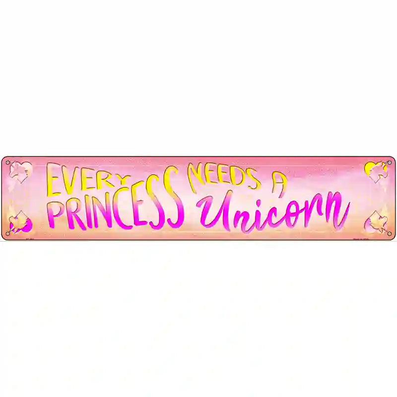 Princess Needs A Unicorn Novelty Metal Street Sign image