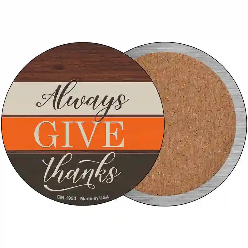 Always Give Thanks Novelty Circle Coaster Set of 4 image