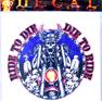 DIE TO RIDE DECAL STICKER - CLOSEOUT NOW ONLY 25 CENTS EA image