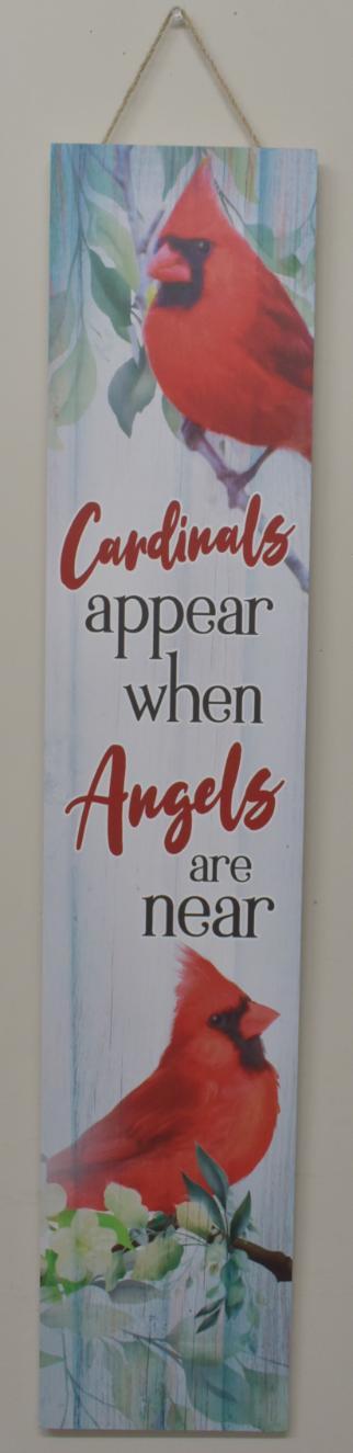 Cardinals Appear When Angels are Near Porch Sign image