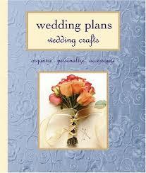 Wedding Plans Wedding Crafts