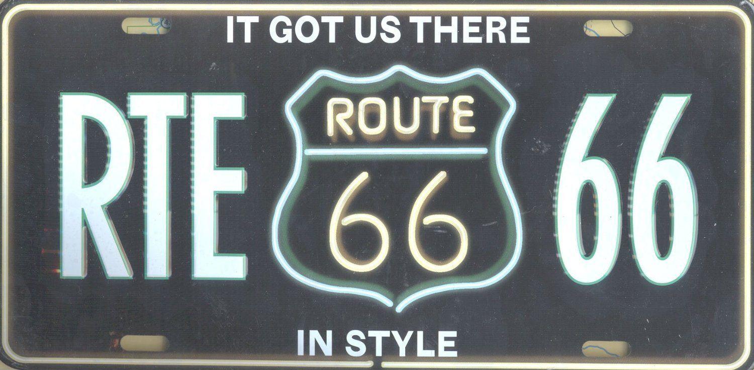 Route 66 Got Us There In Style Metal License Plate image