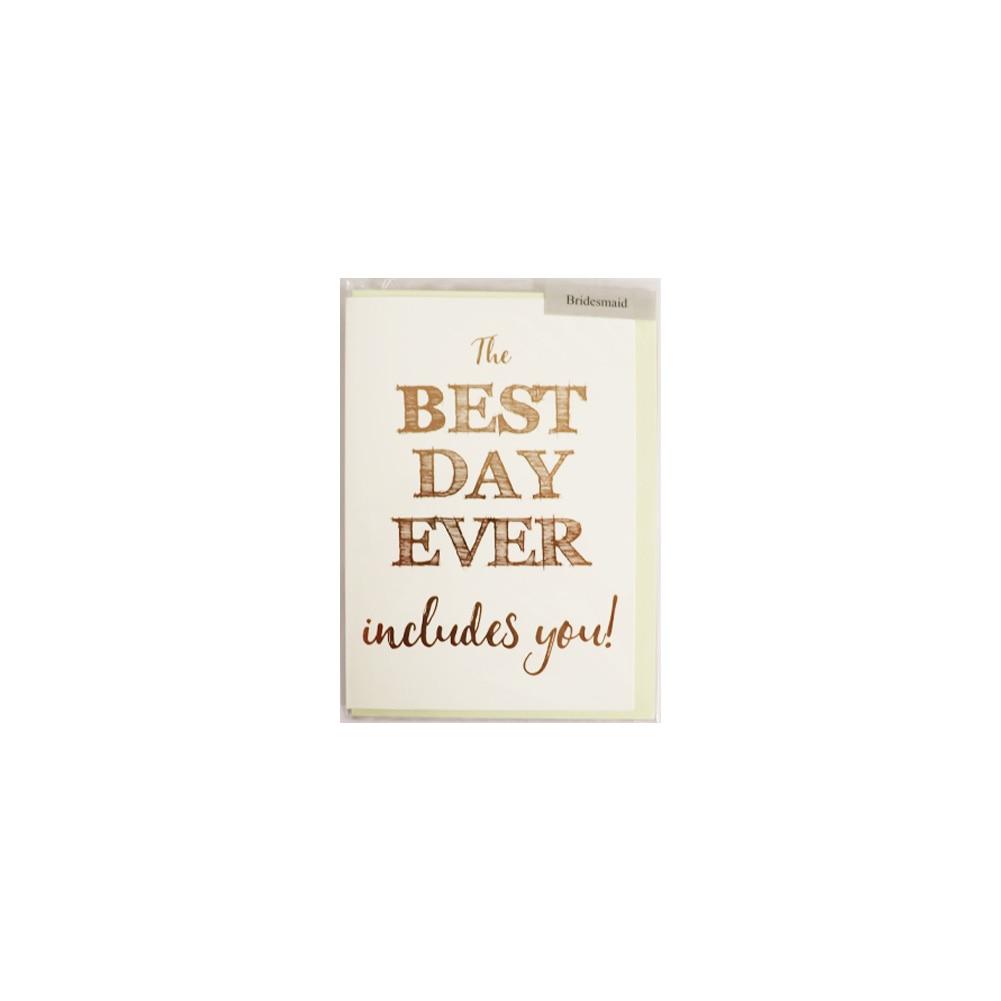 Blueink Best Day Ever Bridesmaid Folded Greeting Card w/Envelope, 5"x7" image
