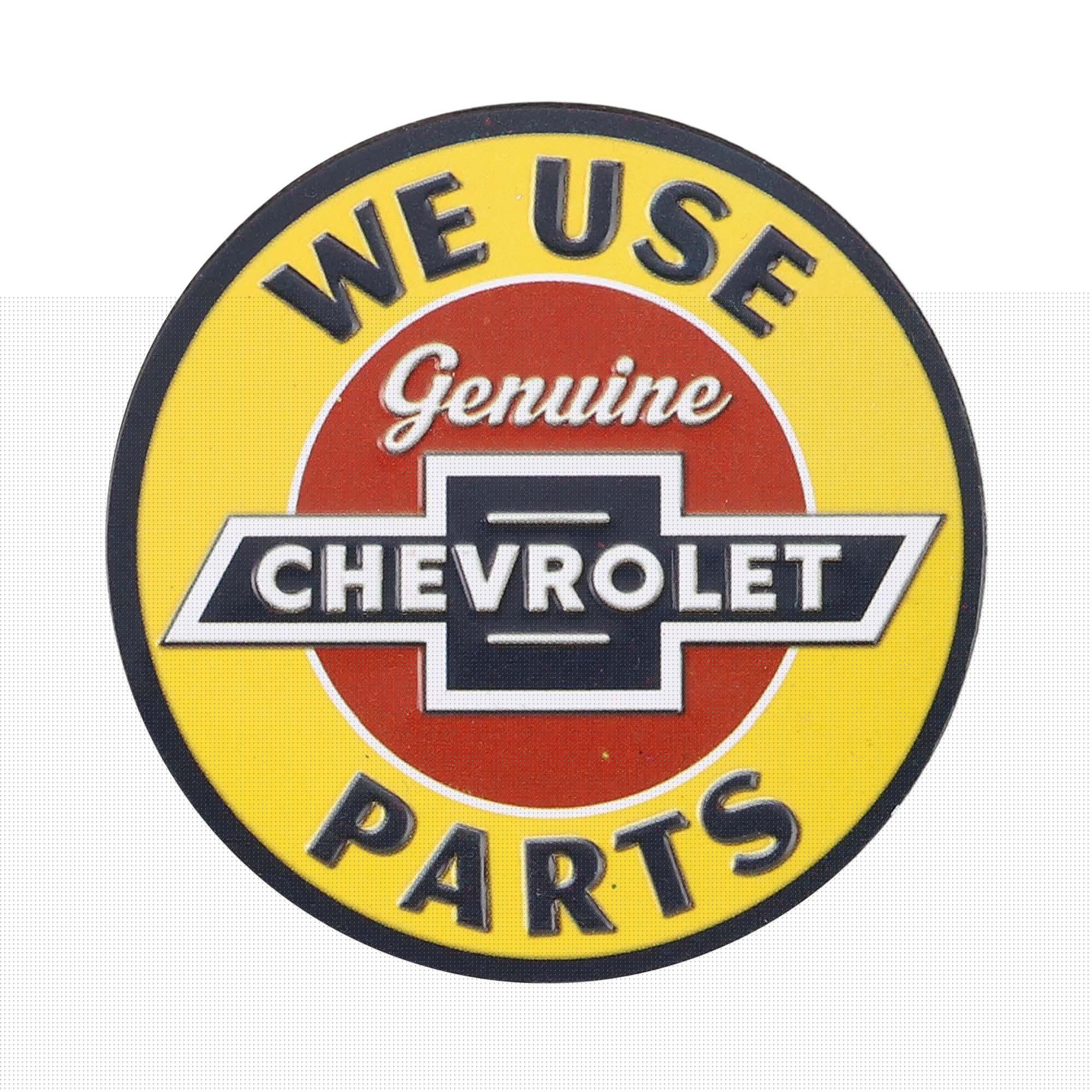 We Use Genuine Chevrolet Parts Round Embossed Metal Magnet image