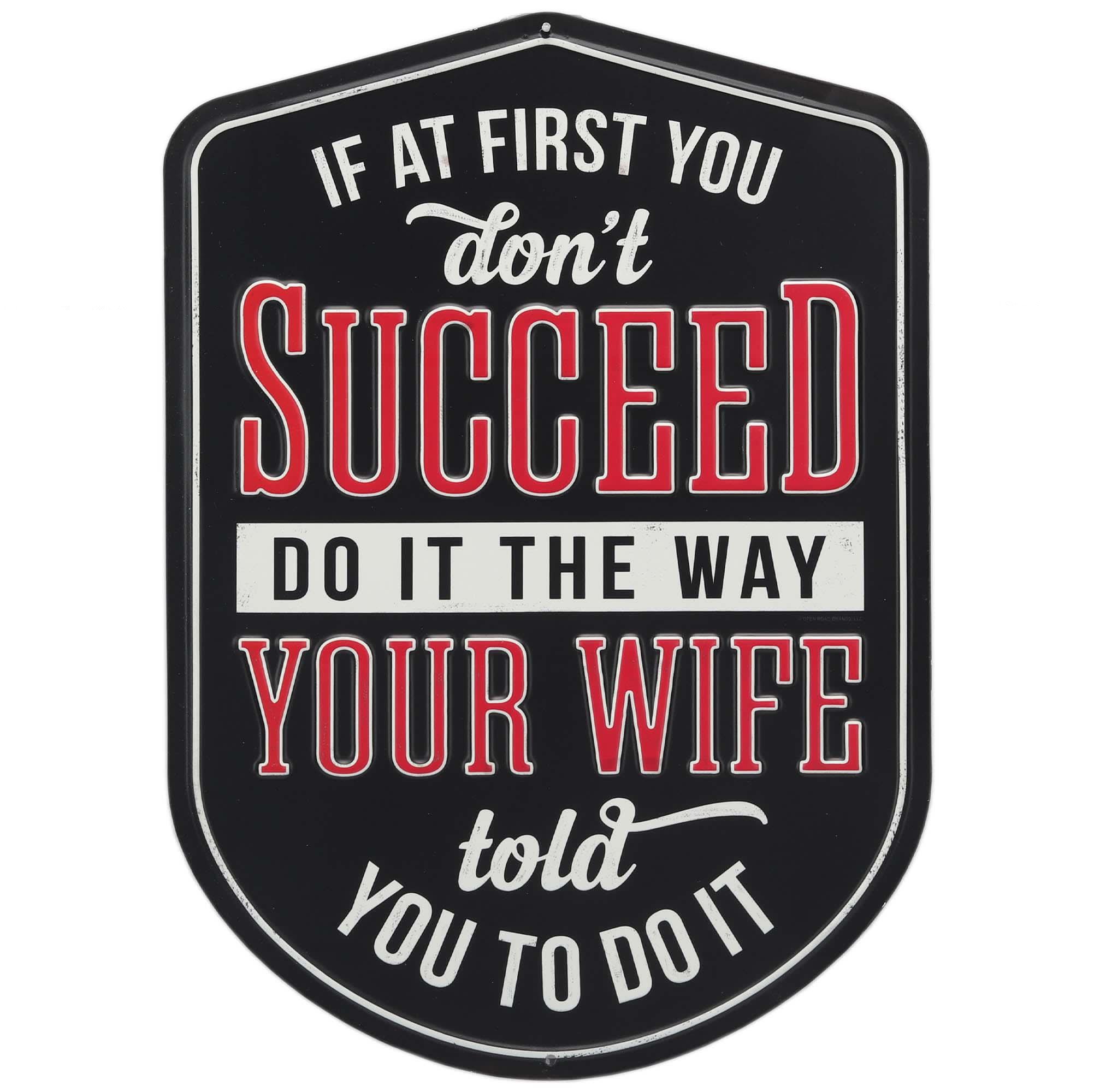 If At First You Don't Succeed Metal Sign image