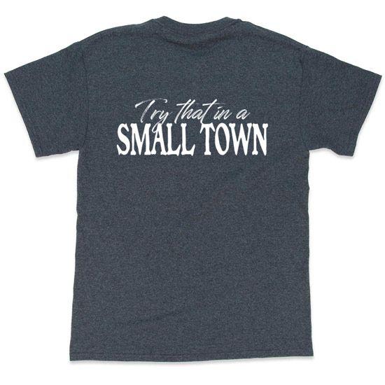 12 Wholesale "try That In A Small Town" Dark Heather T-Shirts image