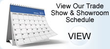 View Our Trade Show & Showroom Schedule