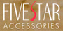 Five Star Accessories