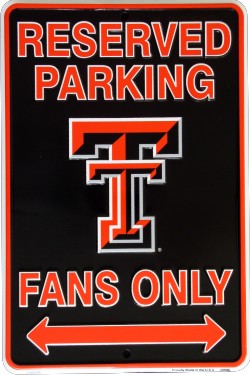 Texas Tech Red Raiders FAN Small Parking Sign