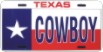 Texas Cowboy LICENSE PLATE