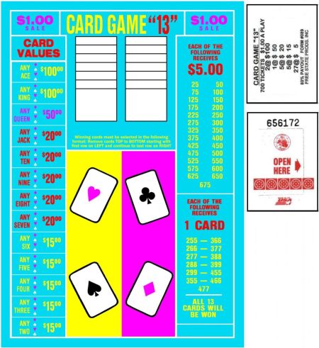 700 COUNT CARD GAME ''13'' TICKET DEAL - $1.00 PER PLAY