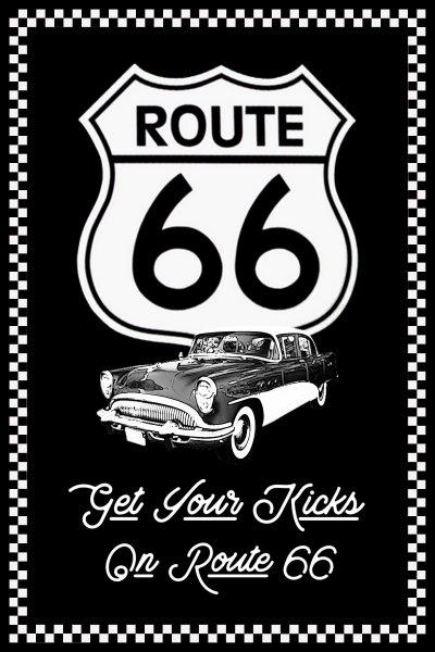 11.75''x8'' Metal Sign- Get Your Kicks on Route 66