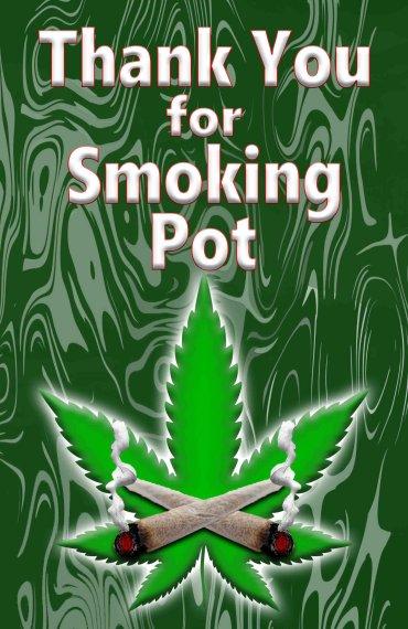 11.75''x8'' Metal Sign- Thank You for Smoking Pot