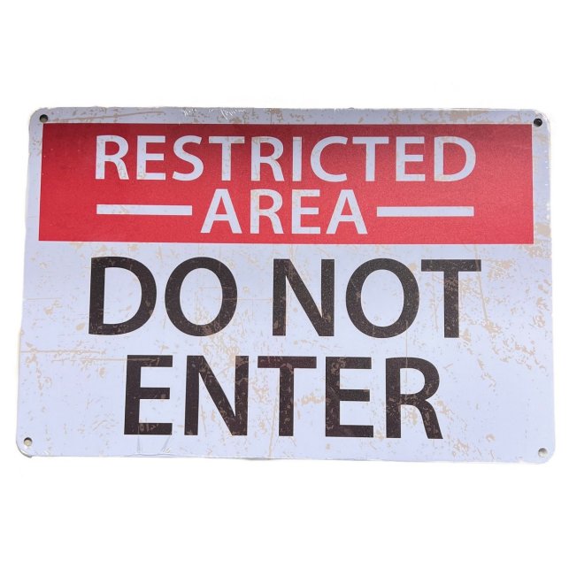 11.75''x8'' Metal Sign- Restricted Area-Do Not Enter