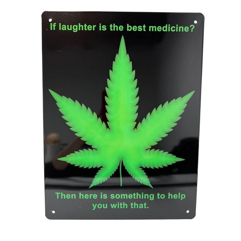 16''x12'' Metal Sign- Laughter is the Best Medicine [Pot Leaf]