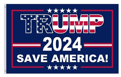 * . 3'X5' FLAG Trump 2024 SAVE AMERICA!