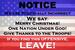 11.75''x8'' Metal Sign- Notice: We Are Politically Incorrect...
