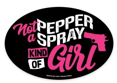 Magnet - Not A Pepper Spray KINd Of Girl