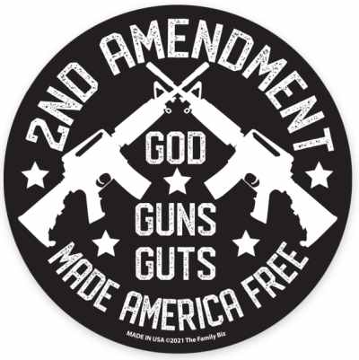 Magnet Round 4 X 4 2nd Amendment God Guns Guts