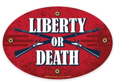 Bumper STICKER - Oval Liberty or Death