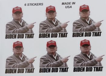 Die Cut STICKERS Trump - Biden Did That 2'' Vinyl